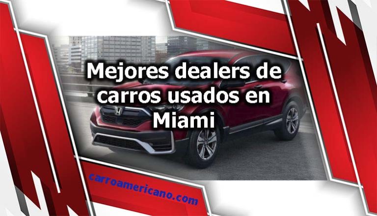 Mejores dealers de carros usados en Miami