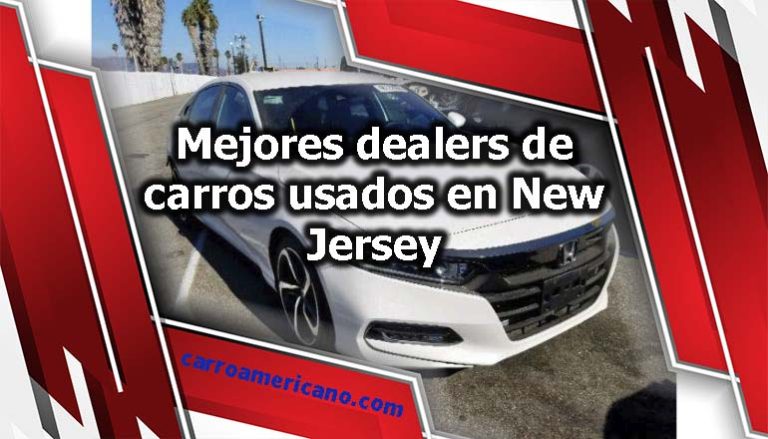 Mejores dealers de carros usados en New Jersey